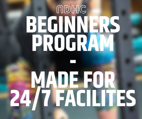 BEGINNERS PROGRAM - MADE FOR USE IN 24/7 FACILITIES